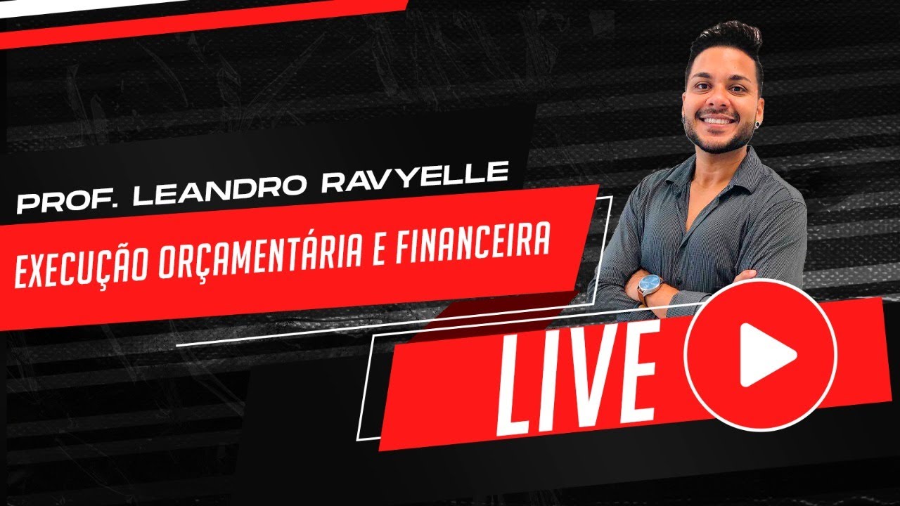 EXECUÇÃO ORÇAMENTÁRIA E FINANCEIRA