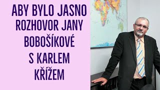 Rozhovor s ekonomem Karlem Křížem