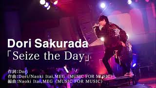 Dori Sakurada「Seize the Day」［Full ver］