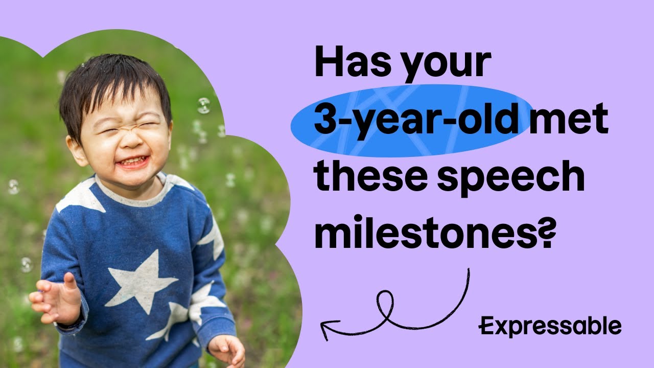 Has your 3-year-old met these speech milestones?
