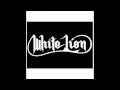 White Lion- Say Goodbye (lyrics) 