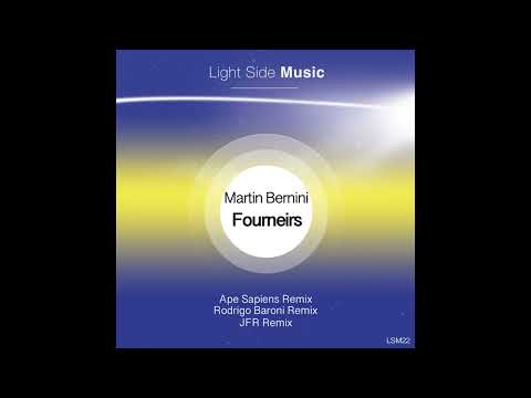 Martin Bernini - Fourneirs (JFR Remix)