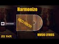 Harmonize - Bed room (Official Lyrics By Kan)