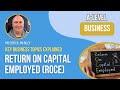 Return on Capital Employed (ROCE)