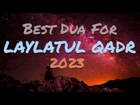 BEST DUA FOR LAYLATUL QADR x10 (2023) #laylatulqadr #ramadan