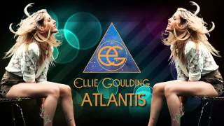 Atlantis [Ellie Goulding]