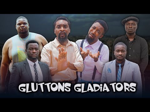 GLUTTON GLADIATORS (YawaSkits, Episode 147)