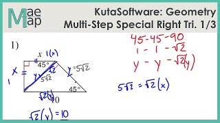 KutaSoftware: Geometry- Multi-Step Special Right Triangles Part 1