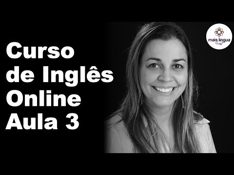 CURSO DE INGLÊS ONLINE - AULA 3