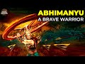 Abhimanyu A Brave Warrior Mahabharat Stories The Epic Journey Of Abhimanyu