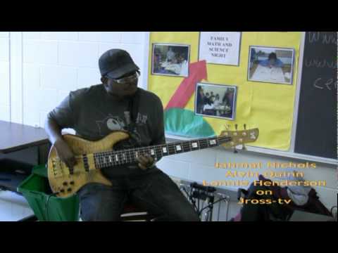 James Ross @ (Bass Players) - Jahmal Nichols, Alvin Quinn, Lonnie Henderson