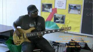 James Ross @ (Bass Players) - Jahmal Nichols, Alvin Quinn, Lonnie Henderson