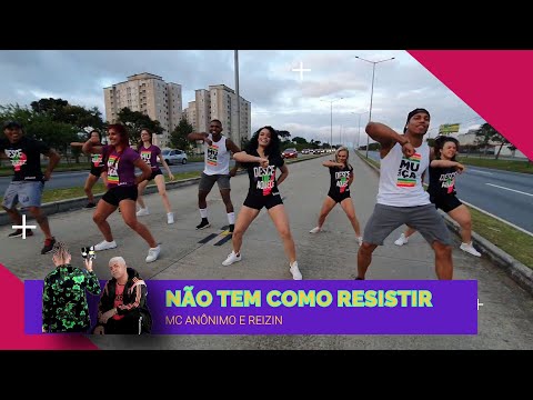 Não tem como resistir - Mc Anônimo e Reizin - Cia Zero 41.