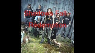 Shadows Fall - Redemption