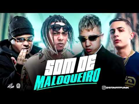 som de maloqueiro