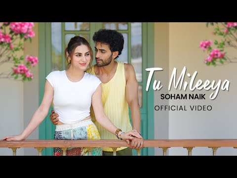 Tu Mileeya — watch video