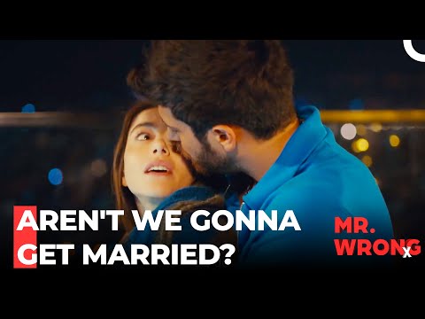 Ezgi's Dreams Are Shattered - Mr. Wrong