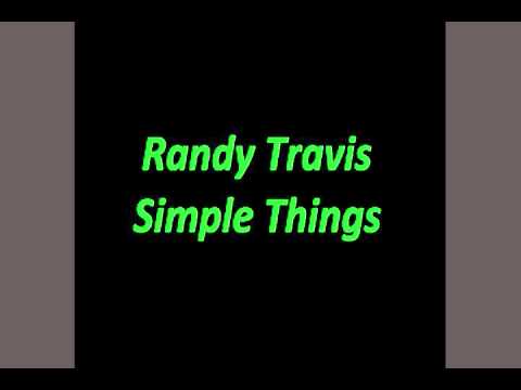 Randy Travis - Simple Things