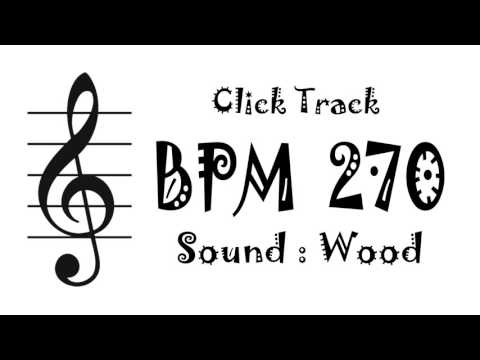 【BPM 270】Wood - Click Track Metronome
