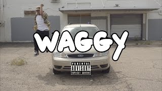 Brown $kin Hippie - Waggy (Official Music Video)