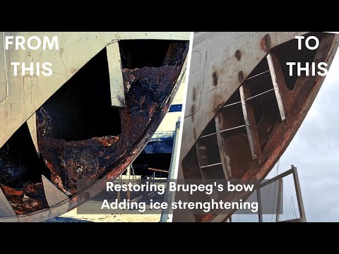 Restoring Brupeg's Bow, Adding Ice Strenghtening (part 1 of 2) - Project Brupeg Ep. 255