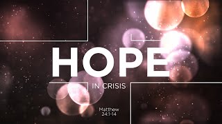 Hope in Crisis