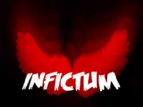 Infictum - I want to be
