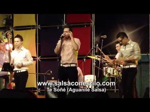 Aguanilé Salsa - Te Soñe ((( En Vivo ))) SalsaConEstilo.com by Gabo