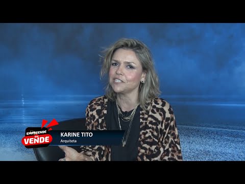 Entrevista com Estrela recebe a arquiteta Karine Tito na Constelação New Sedan 28 07 2022