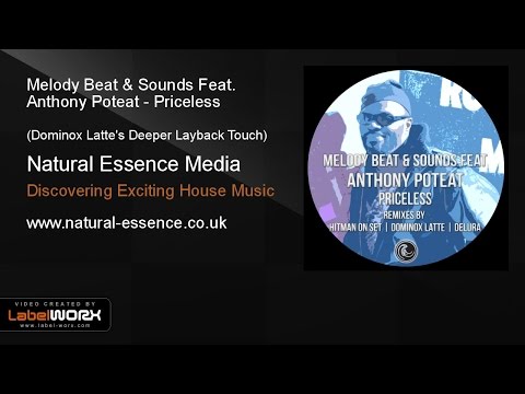 Melody Beat & Sounds Feat. Anthony Poteat - Priceless (Dominox Latte's Deeper Layback Touch)