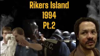Rikers Island 1994 Pt.2