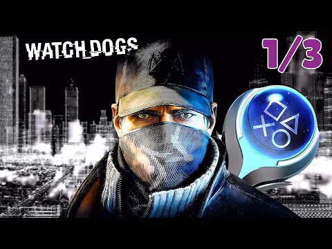 WATCH DOGS - 100% Platinum Walkthrough No Commentary - PART 1/3 (PS5)