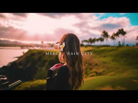 Merce - Rain City (feat. Farisha)