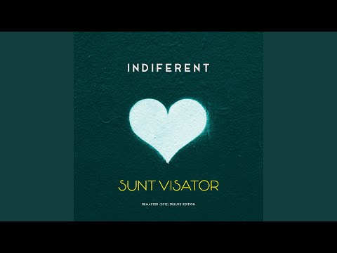 Sunt Visator (Remaster (2012) Deluxe Edition)