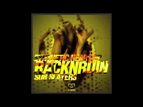RackNRuin 'Selecta Dub'  feat The Black Seeds [Synthetic Heart EP - Sub Slayers 005]