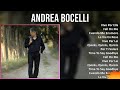 Andrea Bocelli 2024 MIX Favorite Songs - Vivo Por Ella, Fall On Me, Cuando Me Enamoro, La Vie En...
