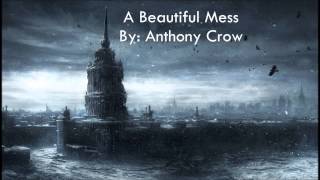 A Beautiful Mess- Epic Inspirational Score
