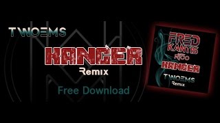 Fred Kantis Feat. Natty Rico - Kanger (TwoEms Remix)