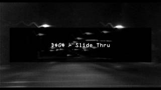 D$G$ - Slide Thru
