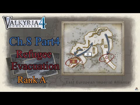 Valkyria Chronicles 4 - Ch.8 Refugee Evacuation (Rank A)