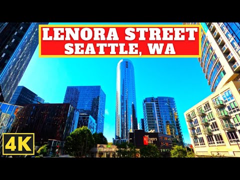 SEATTLE, Washington LENORA STREET | 4K Walking Tour 🇺🇸