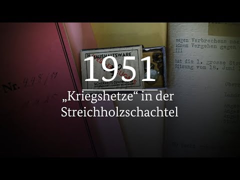 40 Dinge: 1951 - "Kriegshetze" in der Streichholzschachtel