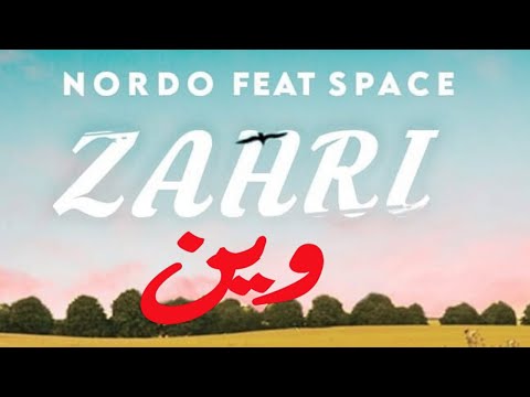 Nordo - Zahri Win | زهري وين  -  ft. Space
