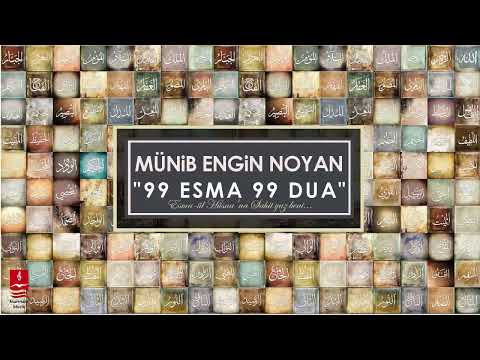 MÜNİB ENGİN NOYAN  & SENAİ DEMİRCİ  99 ESMA 99 DUA   Albümün Tamamı  1
