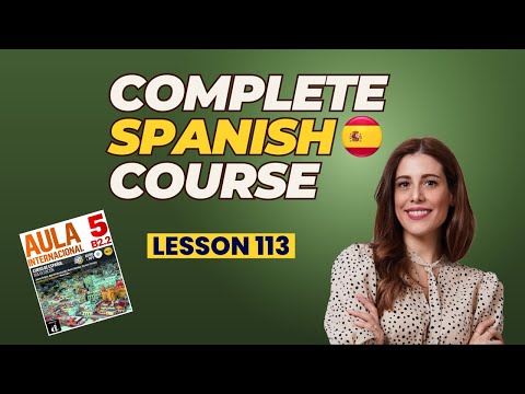 دورة تعلم اللغة الإسبانية المستوى B2 الجزء الثاني مع Masterspanish Academy
