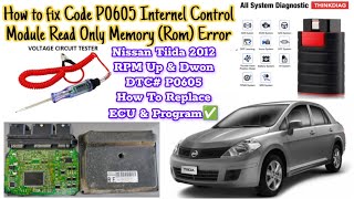 Nissan#Tiida#EcuError#P0605#InternalControlModule#HowToReplaceEcm#ProgramEcu#enginerpm#FixItYourself