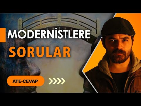 MODERNİST MÜSLÜMANLARIN CEVAP VEREMEDİĞİ 10 SORU