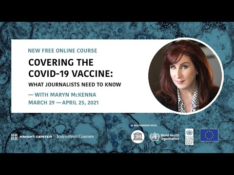 Covering the COVID-19 vaccine: What journalists need to know