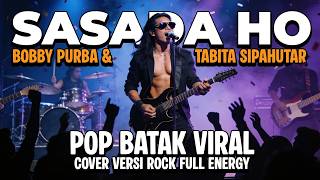 Download lagu SASADA HO - BOBBY PURBA & TABITA SIPATUHAR | ROCK COVER VERSION 2026 mp3