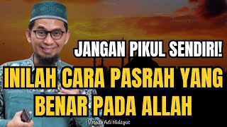 Download lagu CAPEK SAMA HIDUP? BEGINI CARA BIAR ALLAH YANG URUS! | Ust. Dr. Adi Hidayat, Lc., MA. mp3